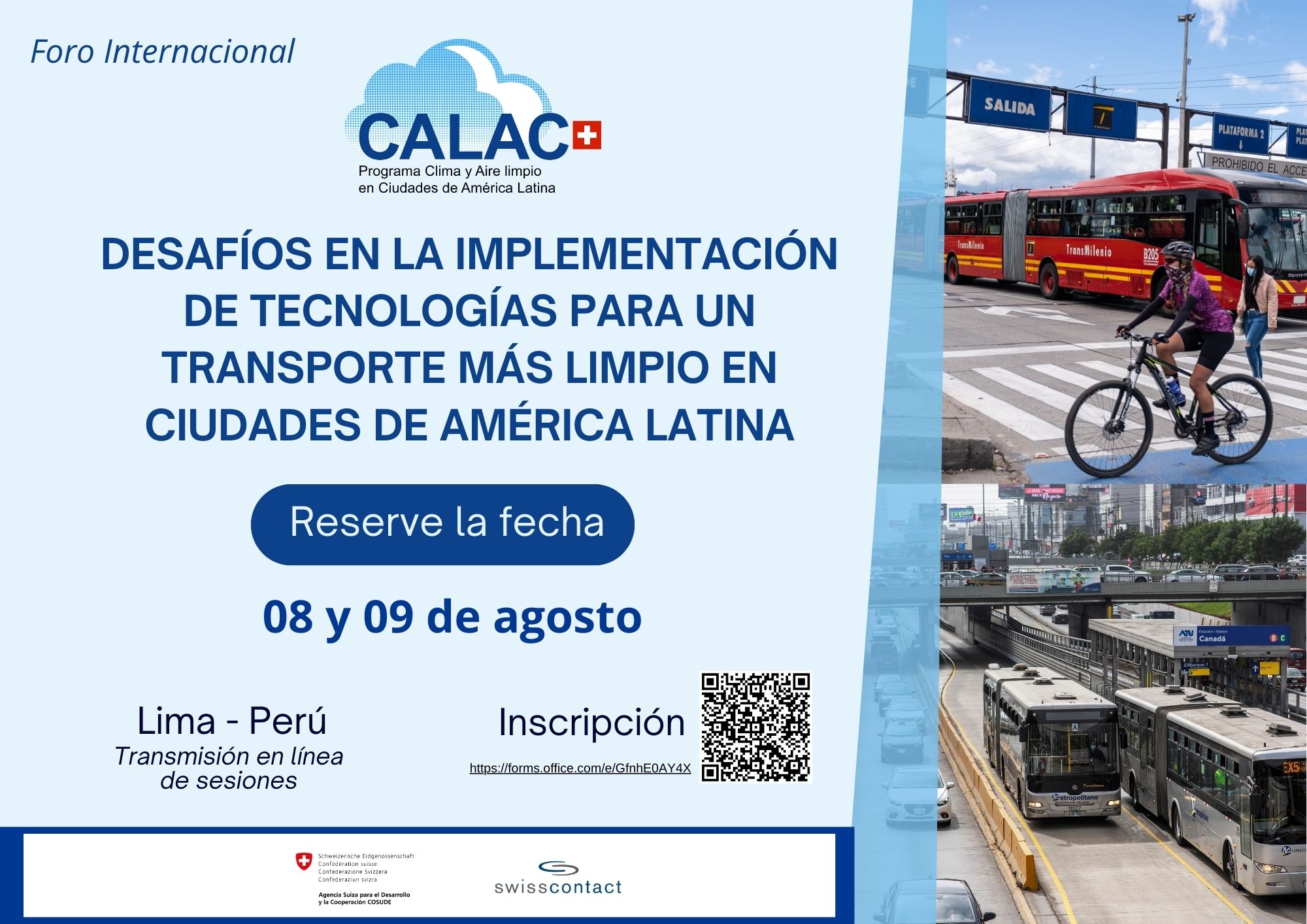 Foro Internacional: Desafíos en la implementación de tecnologías para un transporte más limpio en ciudades de América Latina