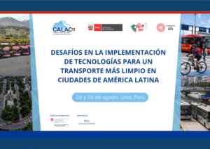 Desafíos en la implementación de tecnologías para un transporte más limpio en ciudades de América Latina